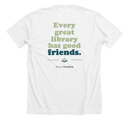 Every Great Library Has Good Friends, a Solid White Blend Premium Unisex Tee (back-view)