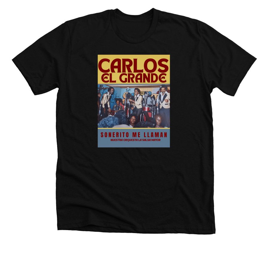 Carlos El Grande "Sonerito"&nbsp;, a Solid Black Blend Premium Unisex Tee