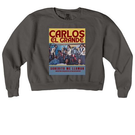Carlos El Grande "Sonerito"&nbsp;, a Pepper Comfort Colors Women's Crewneck Sweatshirt
