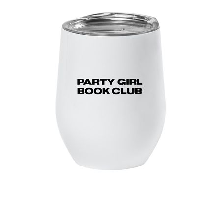 Party Girl Wine Tumbler, a White Insulated Wine Cup