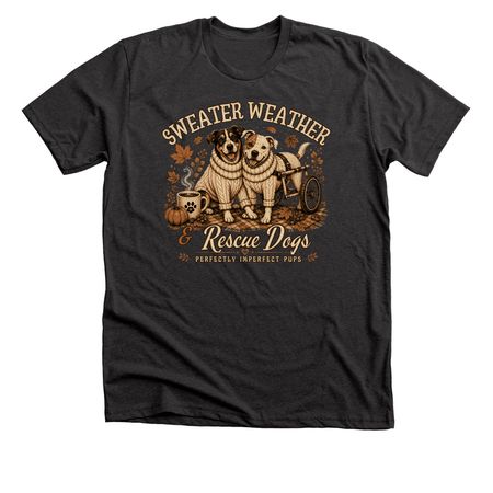 Sweater Weather & Rescue Dogs, a Dark Grey Heather Premium Unisex Tee
