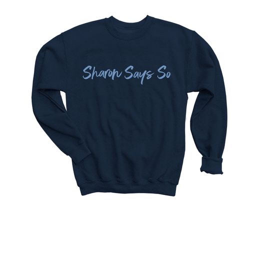 Sharon Says So, Blue Logo Youth Sweatshirt