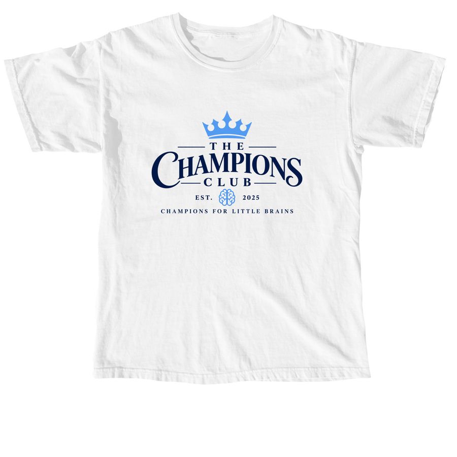 The Champions Club, a White Comfort Colors Unisex Tee