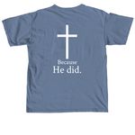 Jesus died for them Unisex T-shirt, a Blue Jean Comfort Colors Unisex Tee (back-view)