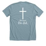Jesus died for them Unisex T-shirt, a Heather Blue Lagoon Premium Unisex Tee (back-view)