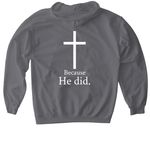 Jesus died for them Unisex T-shirt, a Charcoal Gildan Softstyle Pullover Hoodie (back-view)