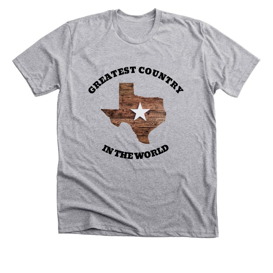 Texas - Greatest country in the world