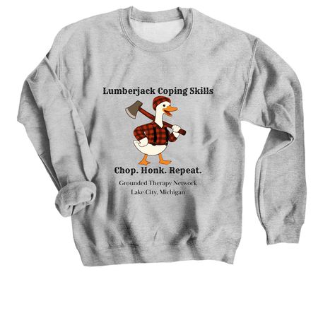 Lumberjack Goose, a Sport Grey Crewneck Sweatshirt