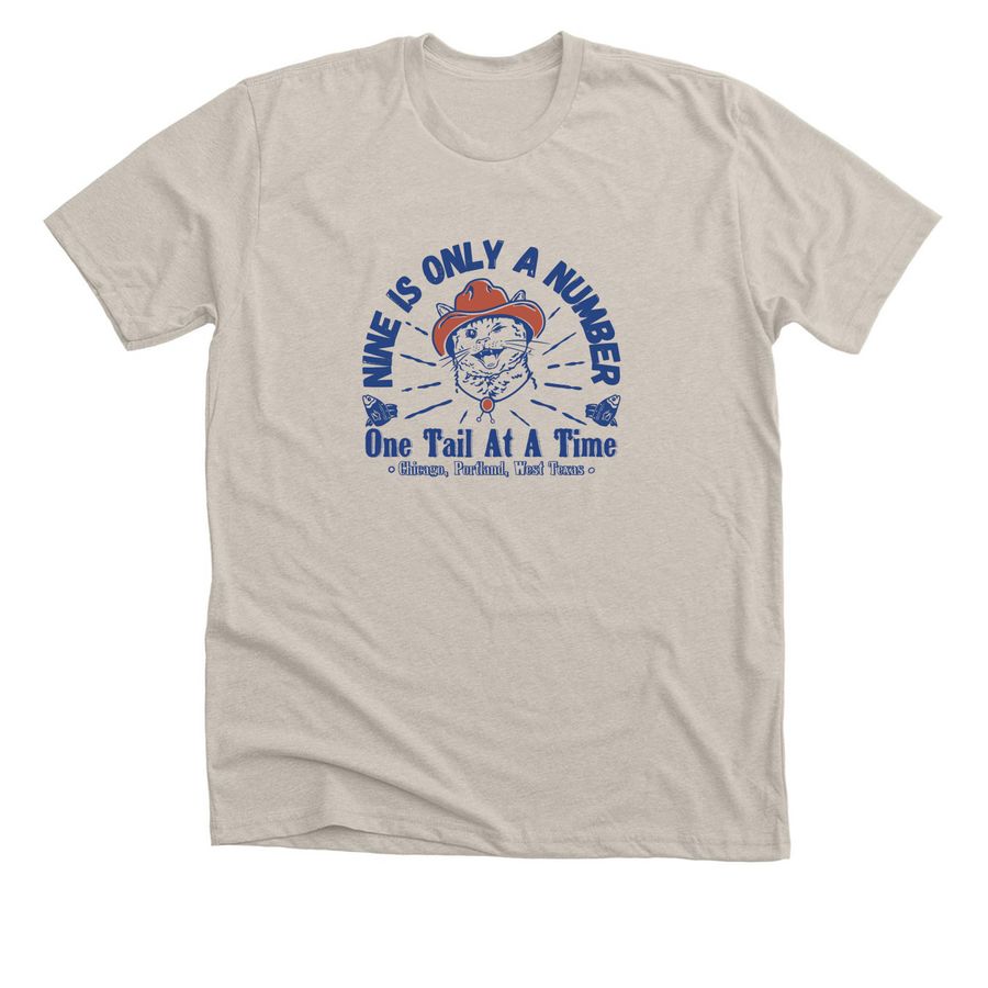 Nine is Only a Number, a Heather Dust Premium Unisex Tee