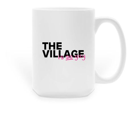 Gay "The Village" Mug, a White Large Coffee Mug