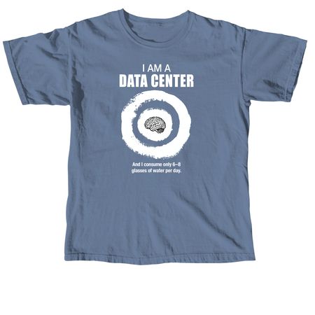 Data Center Awareness, a Blue Jean Comfort Colors Unisex Tee