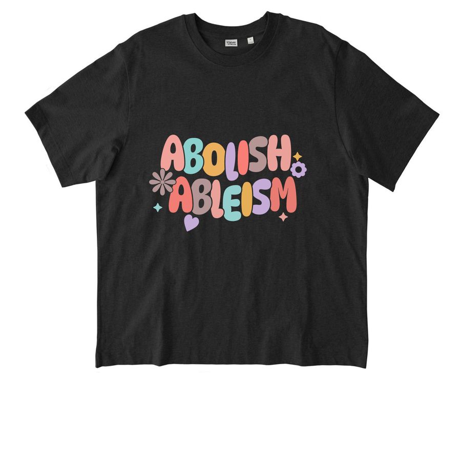 Abolish Ableism, a Dark Heather Grey Stanley/Stella Unisex Freestyler Heavyweight Tee