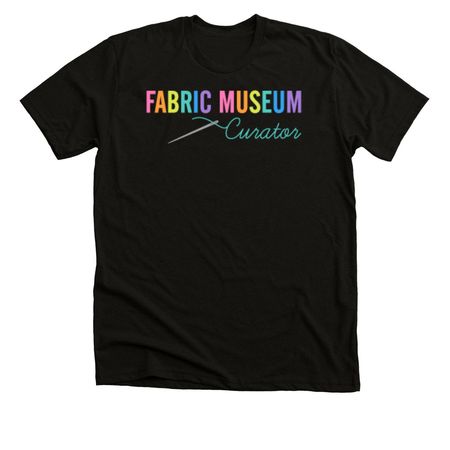 Fabric Museum Curator Ltd Edition, a Black Heather Premium Unisex Tee