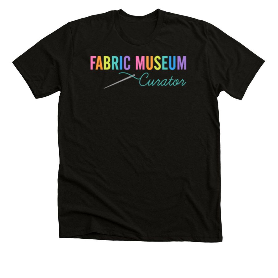 Fabric Museum Curator Ltd Edition, a Black Heather Premium Unisex Tee