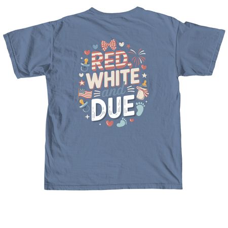 Red White and Due, a Blue Jean Comfort Colors Unisex Tee (back-view)