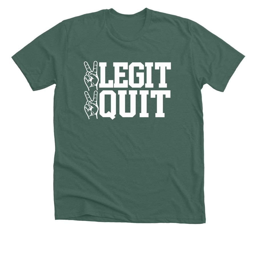 Kentucky Wildcats The 2 Legit 2 Quit shirt, a Heather Forest Premium Unisex Tee