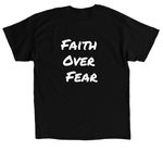 Faith Over Fear Summer Apparel&nbsp;, a Black Classic Unisex Tee (back-view)