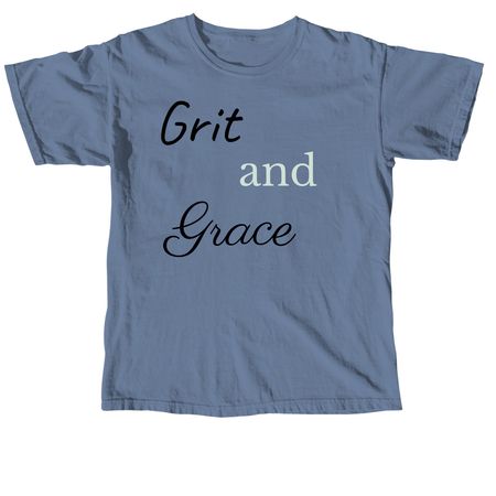 Grit and Grace&nbsp;, a Blue Jean Comfort Colors Unisex Tee