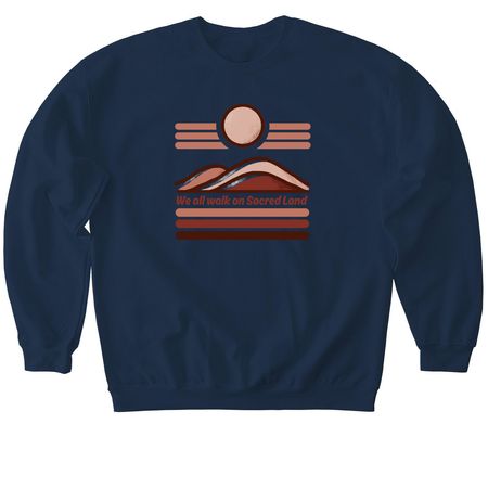 Sacred Land, a Navy Softstyle Crewneck Sweatshirt