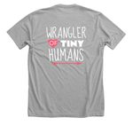Wrangling Tiny Humans, a Athletic Heather Premium Unisex Tee (back-view)