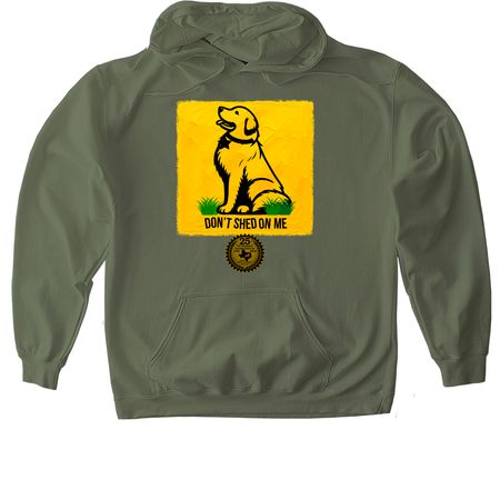 TGPR 25th Anniversary Ts #5 Don't Shed On Me!, a Military Green Gildan Softstyle Pullover Hoodie