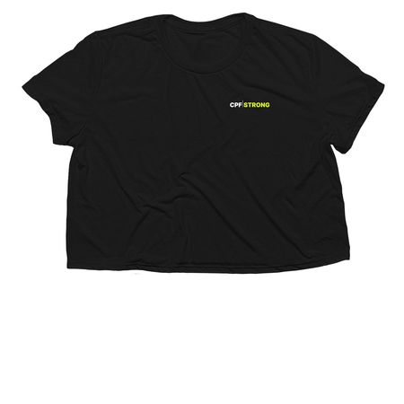 CPF/STRONG. The original. The foundation., a Black Women?s Flowy Cropped Tee