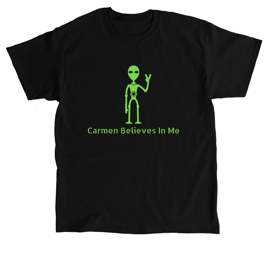 Carmen Believes In Me, a Black Classic Unisex Tee