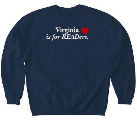 Virginia is for READers ?? Sweatshirt, a Navy Softstyle Crewneck Sweatshirt