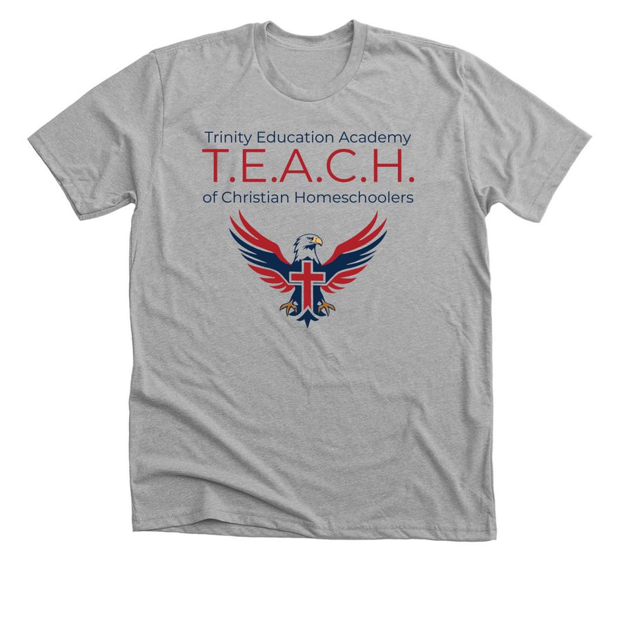 T.E.A.C.H., a Athletic Heather Premium Unisex Tee