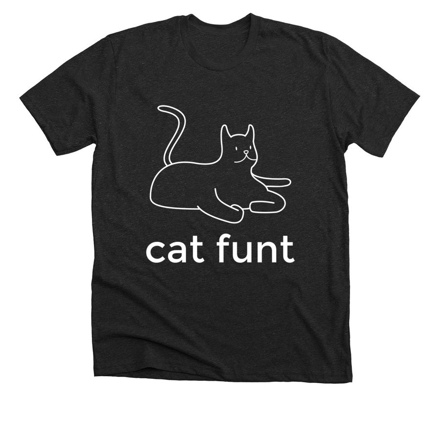 cat funt, a Dark Grey Heather Premium Unisex Tee
