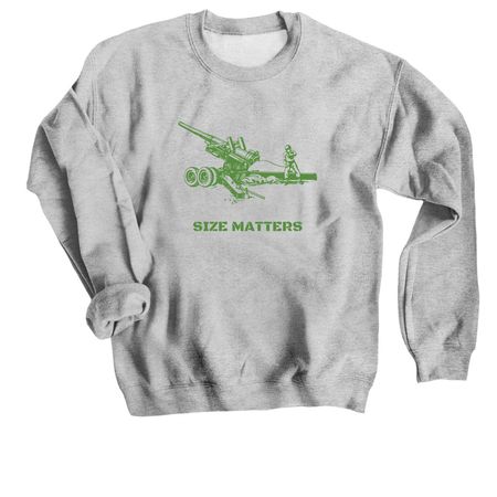 Size Matters, a Sport Grey Crewneck Sweatshirt