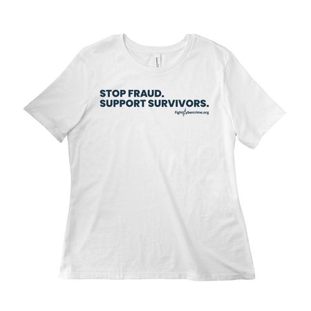 Stop Fraud. Support Survivors. - Light, a White Women?s Relaxed Cotton Tee