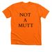 NOT A MUTT&nbsp;, a Neon Orange Premium Unisex Tee