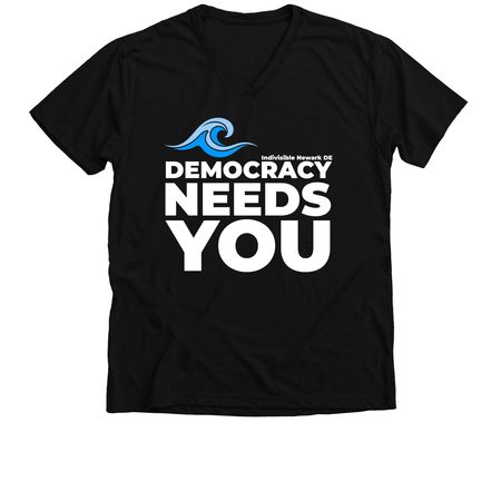 Democracy Needs You, a Solid Black Blend Premium V-Neck Tee