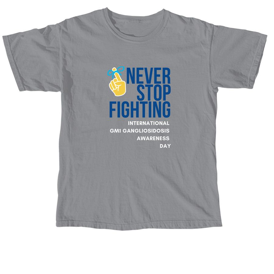 Team Kate: Never Stop Fighting For GM1, a Granite Comfort Colors Unisex Tee