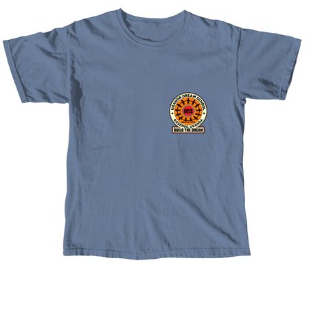 Help Us Build the Dream School, a Blue Jean Comfort Colors Unisex Tee