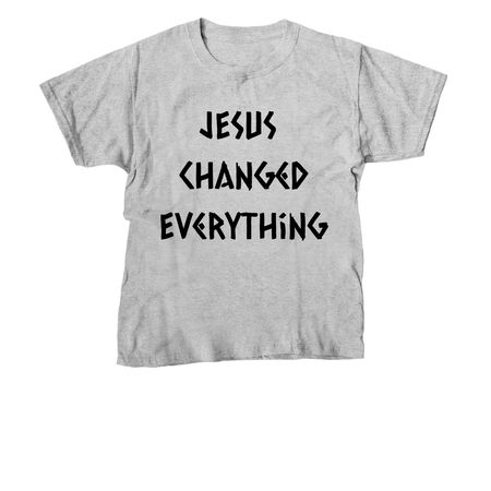 Jesus changed everything, a Sport Grey Youth Unisex Tee