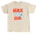 Nurse Club, a Sand Classic Unisex Tee
