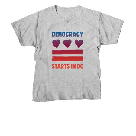 Democracy Starts in DC, a Sport Grey Youth Unisex Tee