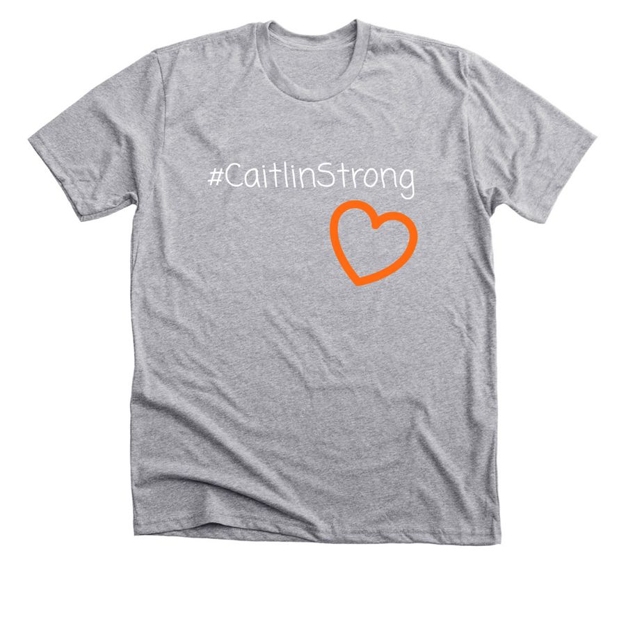 #CaitlinStrong, a Athletic Heather Premium Unisex Tee