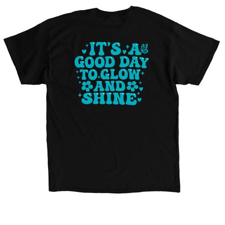 Glow & Shine, a Black Classic Unisex Tee (back-view)