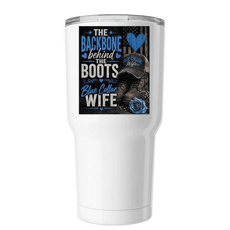 Blue Collar Wife, a White Insulated Tumbler