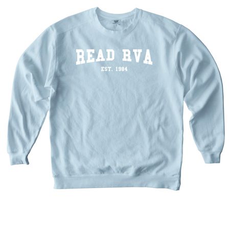 READ RVA Collegiate Sweatshirt, a Chambray Comfort Colors Crewneck Sweatshirt