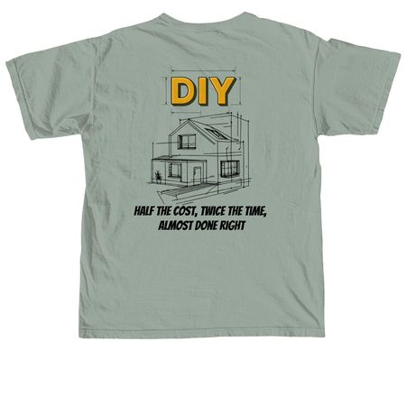 Do It Yourself, a Bay Comfort Colors Unisex Tee