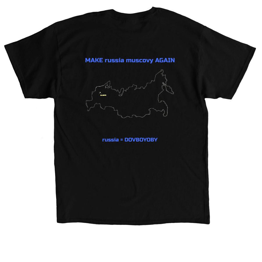 MAKE russia muscovy AGAIN/ russia = Dovboyob, a Black Classic Unisex Tee