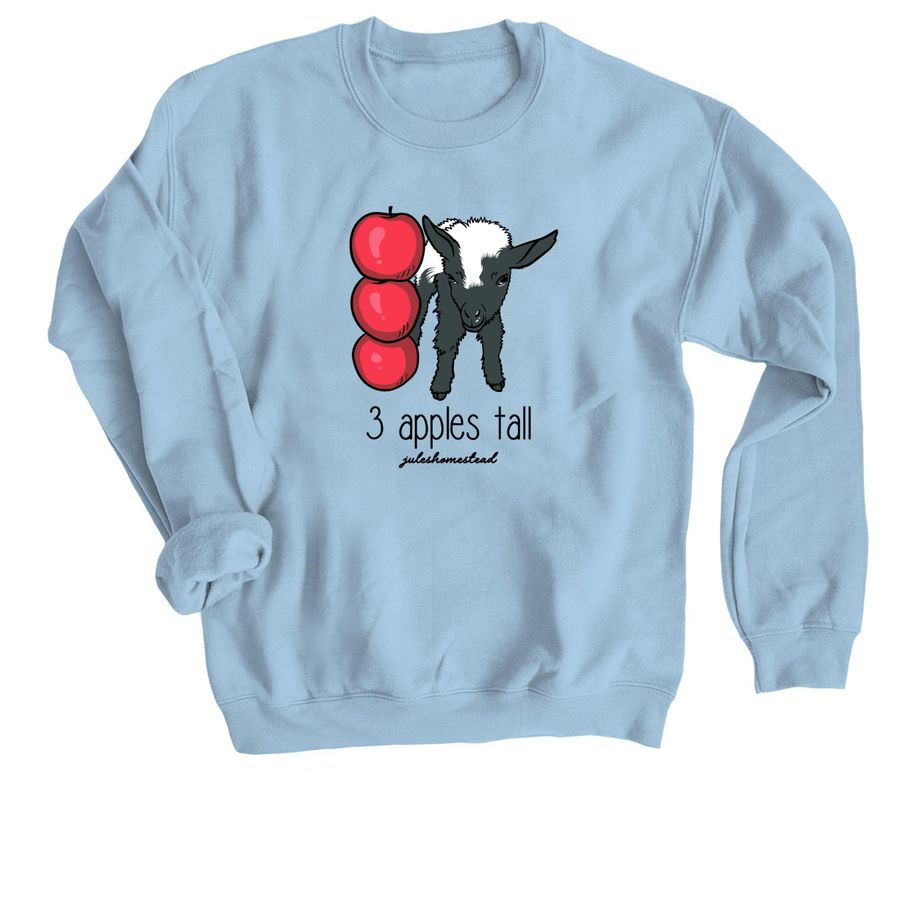 Three Apples Tall, a Light Blue Crewneck Sweatshirt