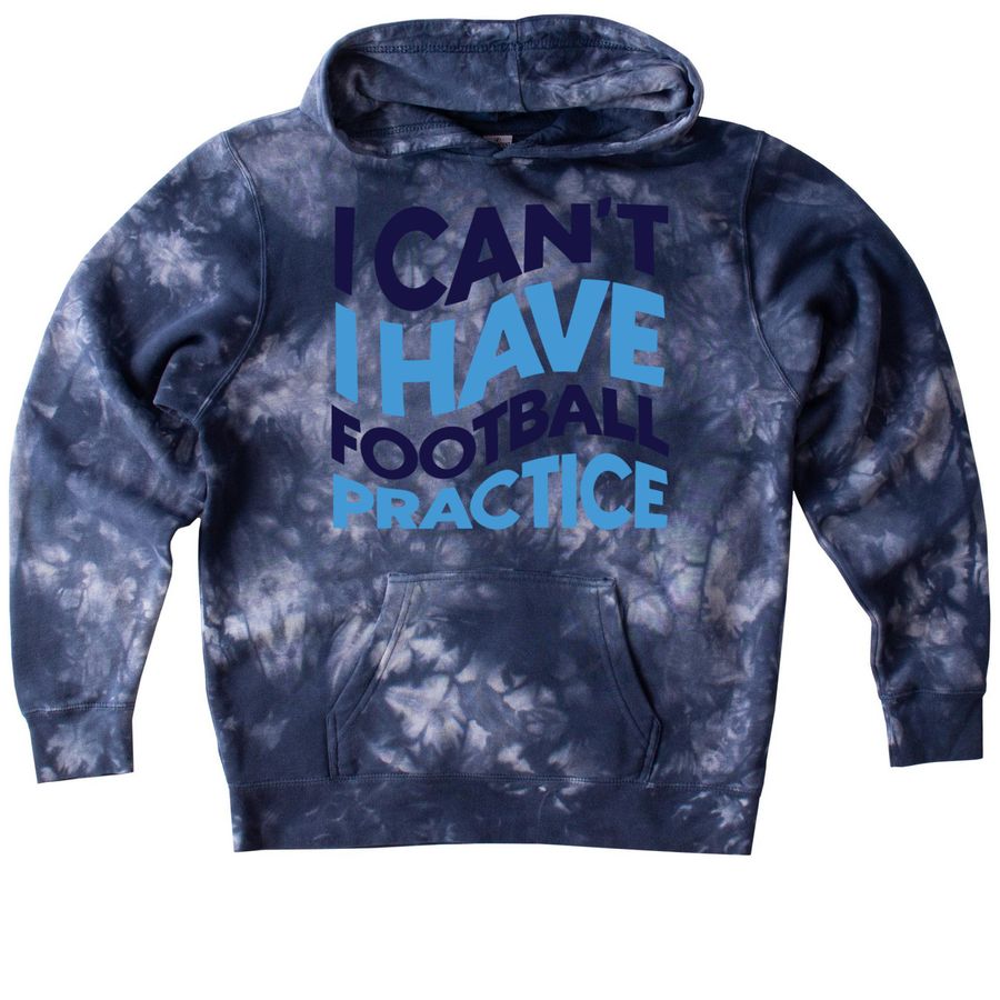 I Have Football Practice, a Navy Youth Tie Dye Pullover Hoodie