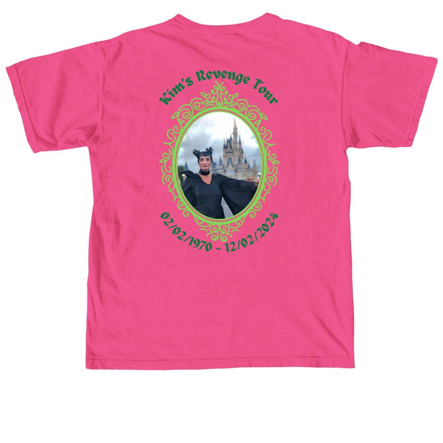 Kim's Revenge Tour 2026, a Neon Pink Comfort Colors Unisex Tee (back-view)