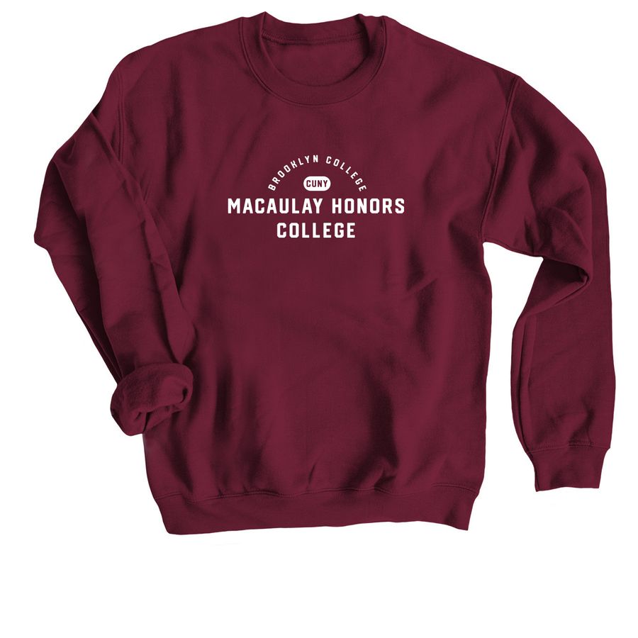 Macaulay at Brooklyn College, a Maroon Crewneck Sweatshirt