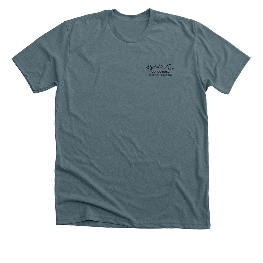 Gordo Hall - Rooted in Love, a Heather Slate Premium Unisex Tee